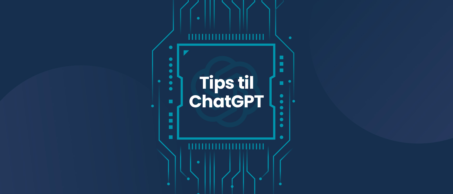 Blogindlæg om 5 tips til at bruge god til ChatGPT