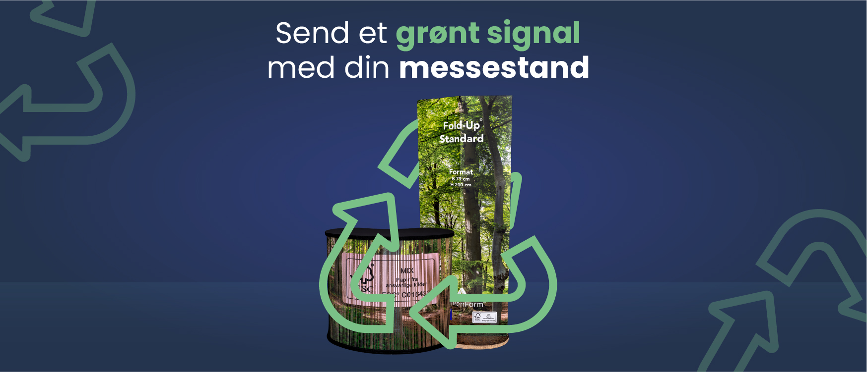 Send et grønt signal med din messestand